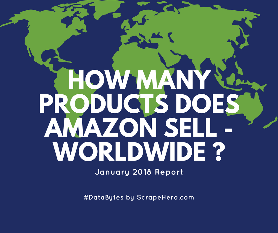How Many Products Does Amazon Sell Worldwide January 2018