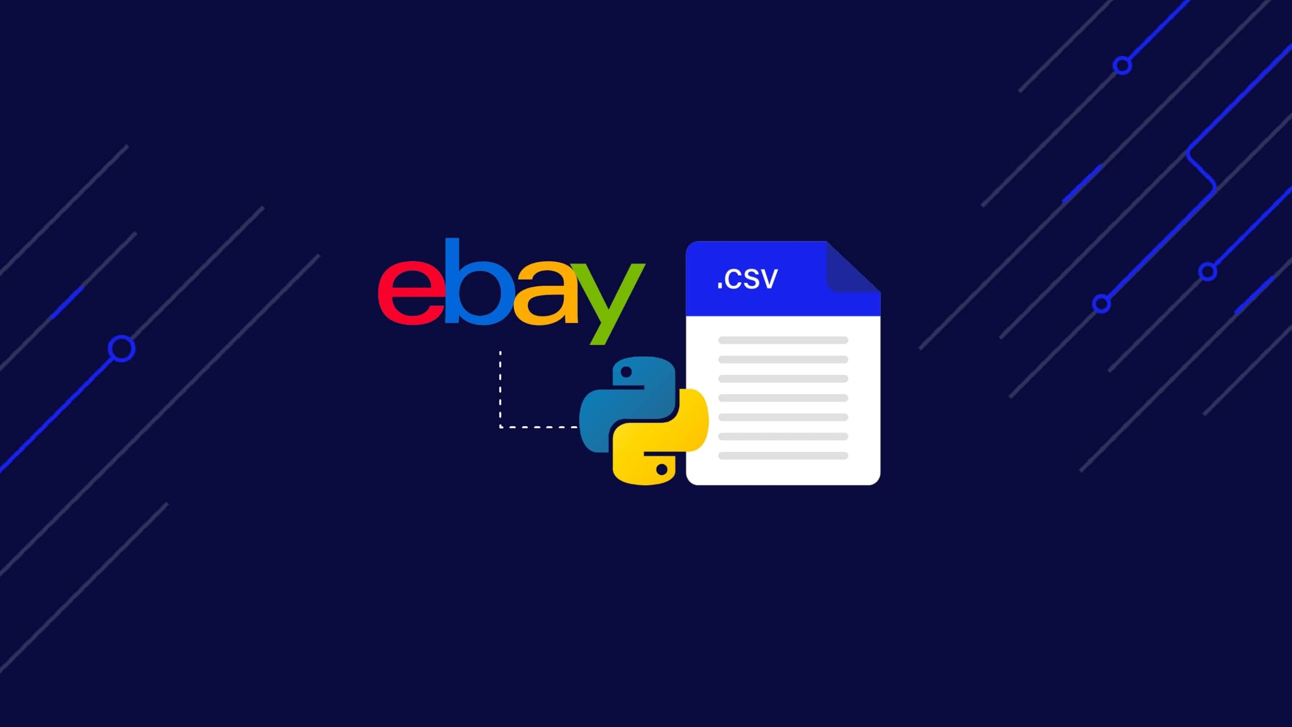 How To Scrape eBay with Python Guide]