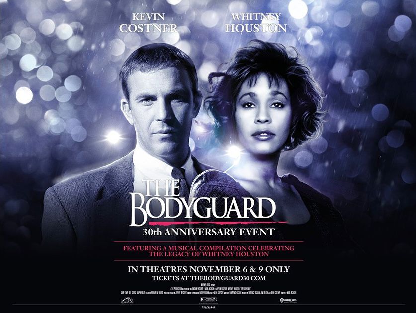 "The Bodyguard" comes back in theaters to celebrate its 30th anniversary ScreenNearYou