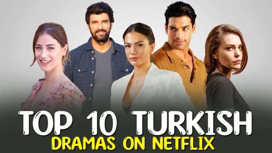 10 Best Turkish Series to Watch on Netflix ScreenNearYou