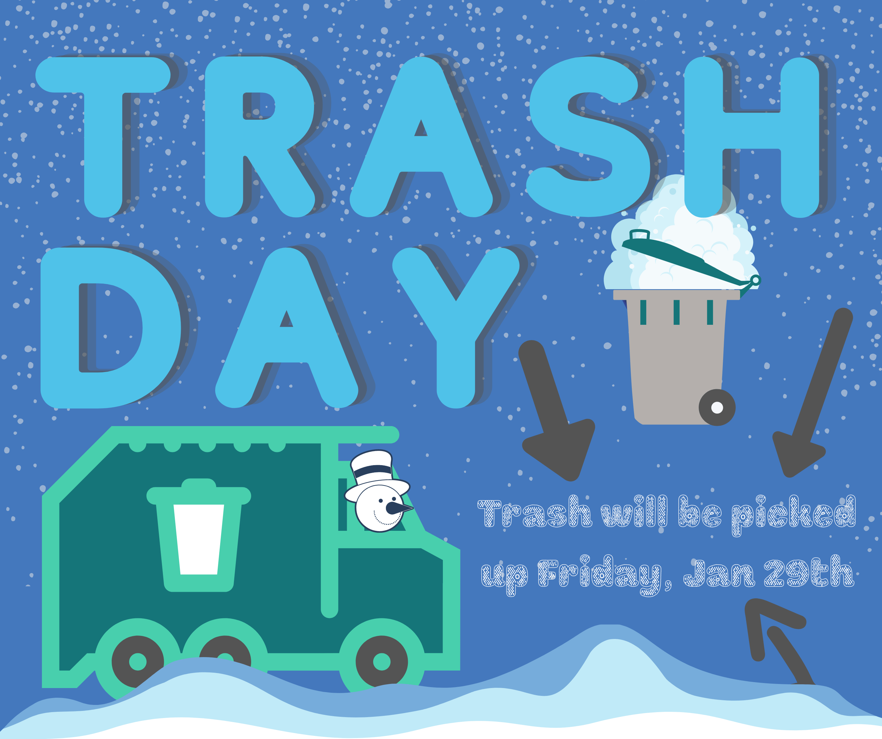 Trash Day Postponed City of Scribner, Nebraska Dodge County Small