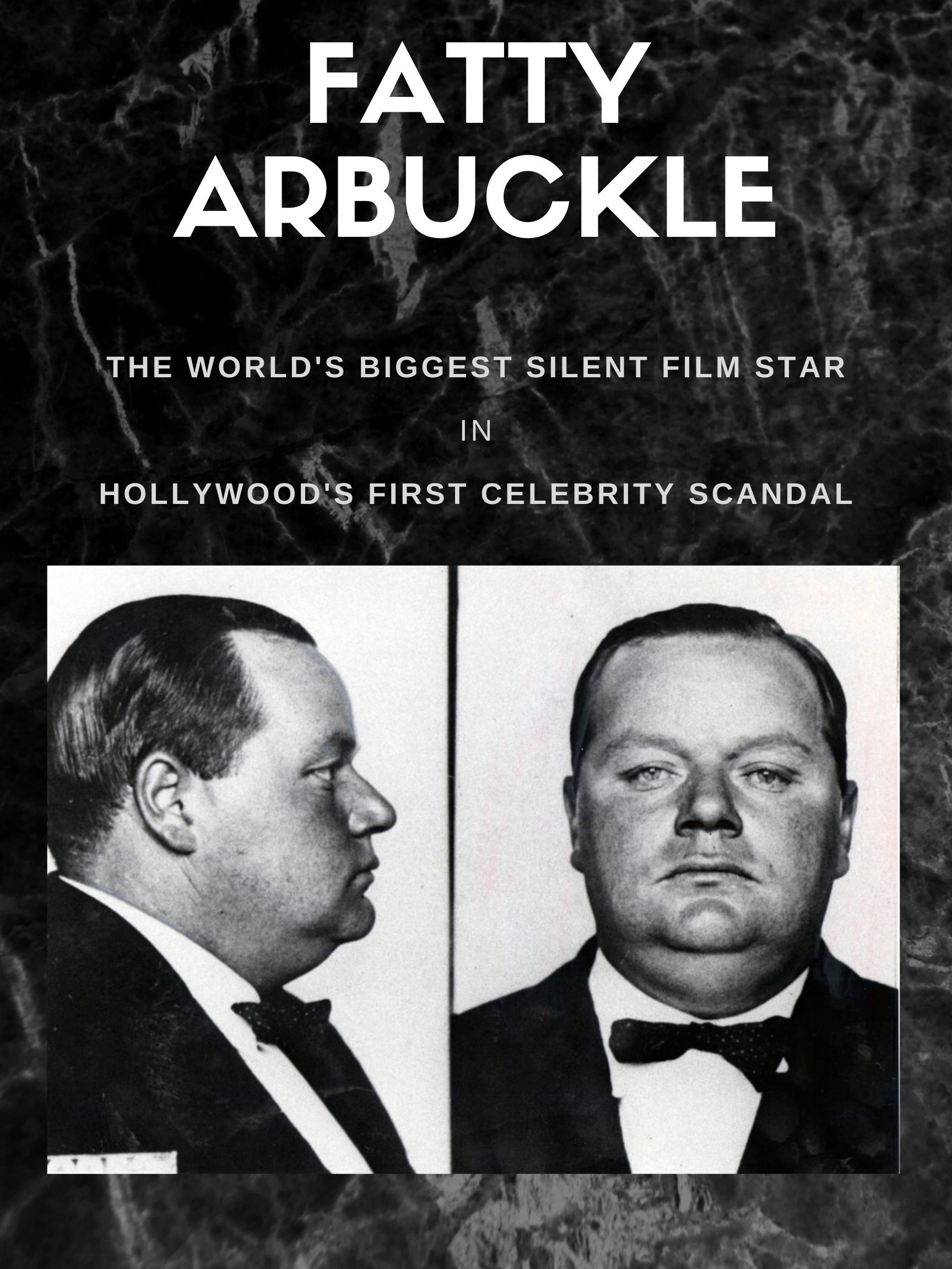 Fatty Arbuckle by Steve Hartman Script Revolution