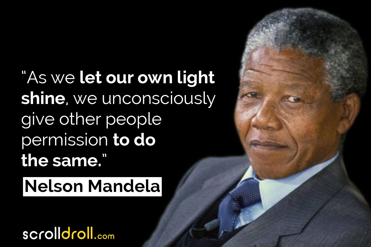25 Nelson Mandela Quotes On Peace, Leadership, Change & More