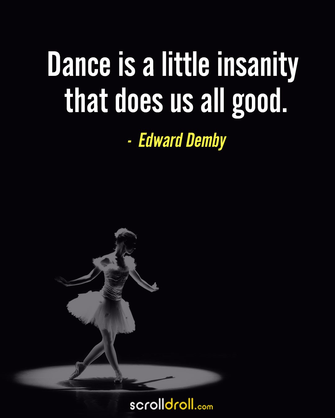 Ballet Quotes By Famous Dancers