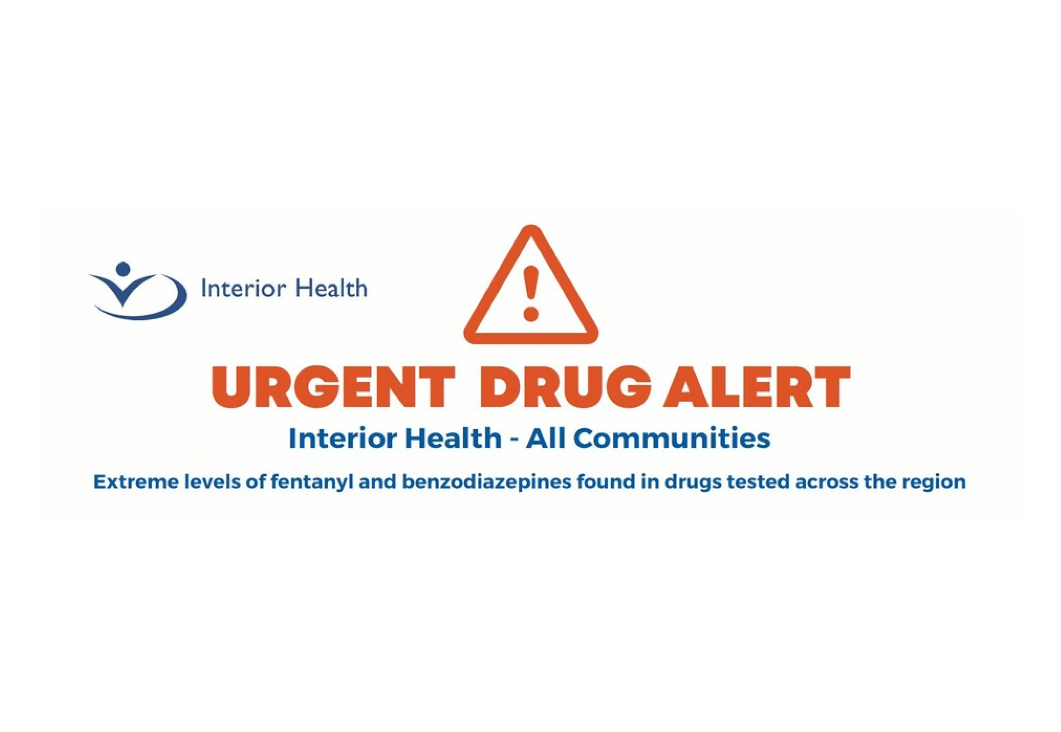 Interior Health Drug Alert Rocky Mountain School District No. 6