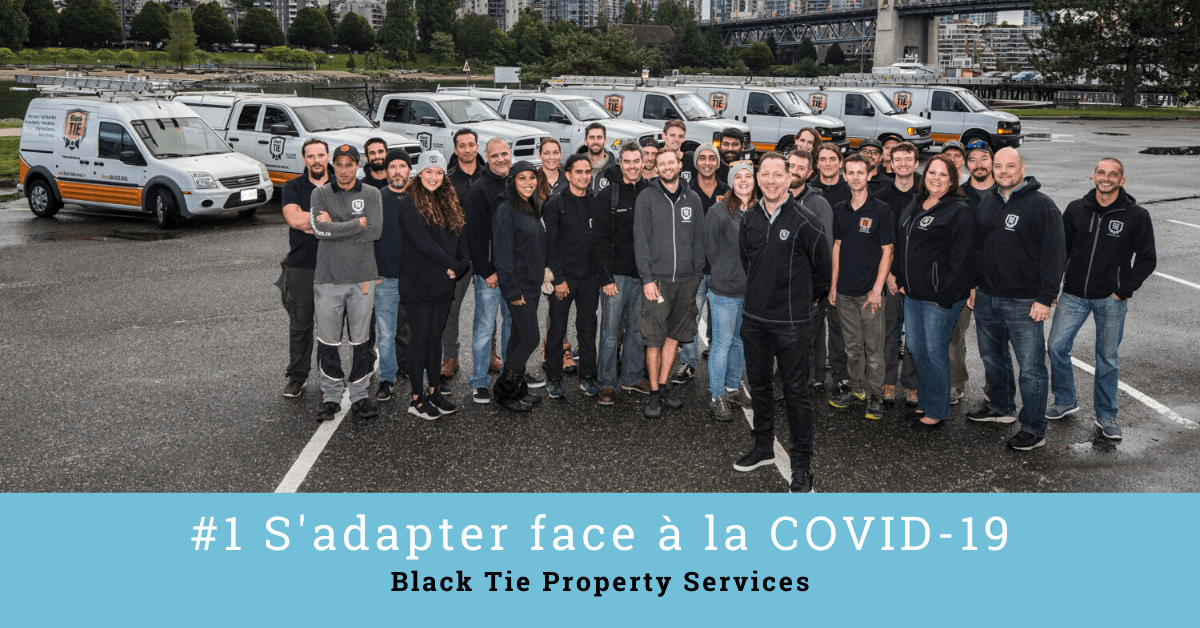 1 Adapting to COVID19 Black Tie Property Services La Société de