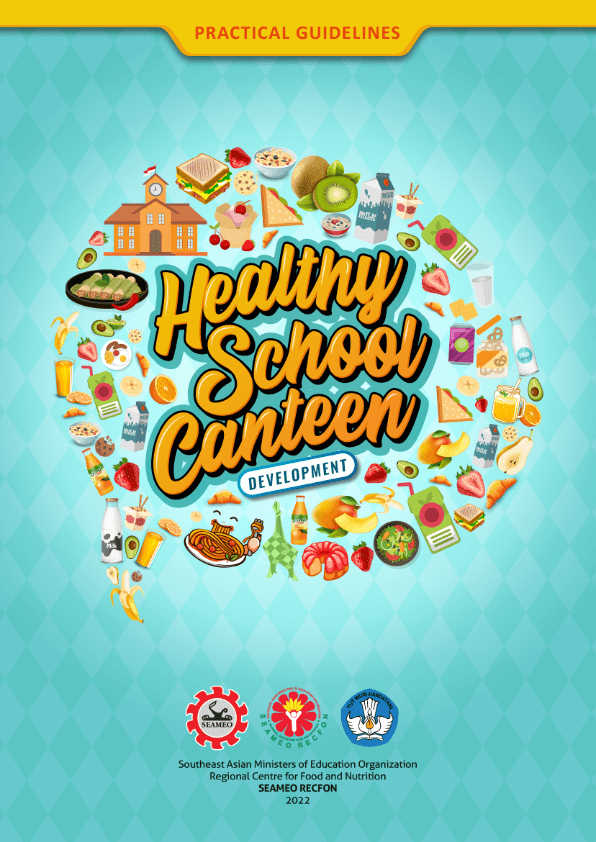 Healthy School Canteen Development (Book) SEAMEO RECFON