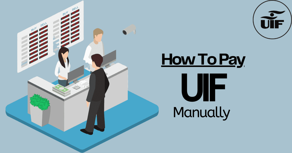 How To Pay UIF Manually Searche