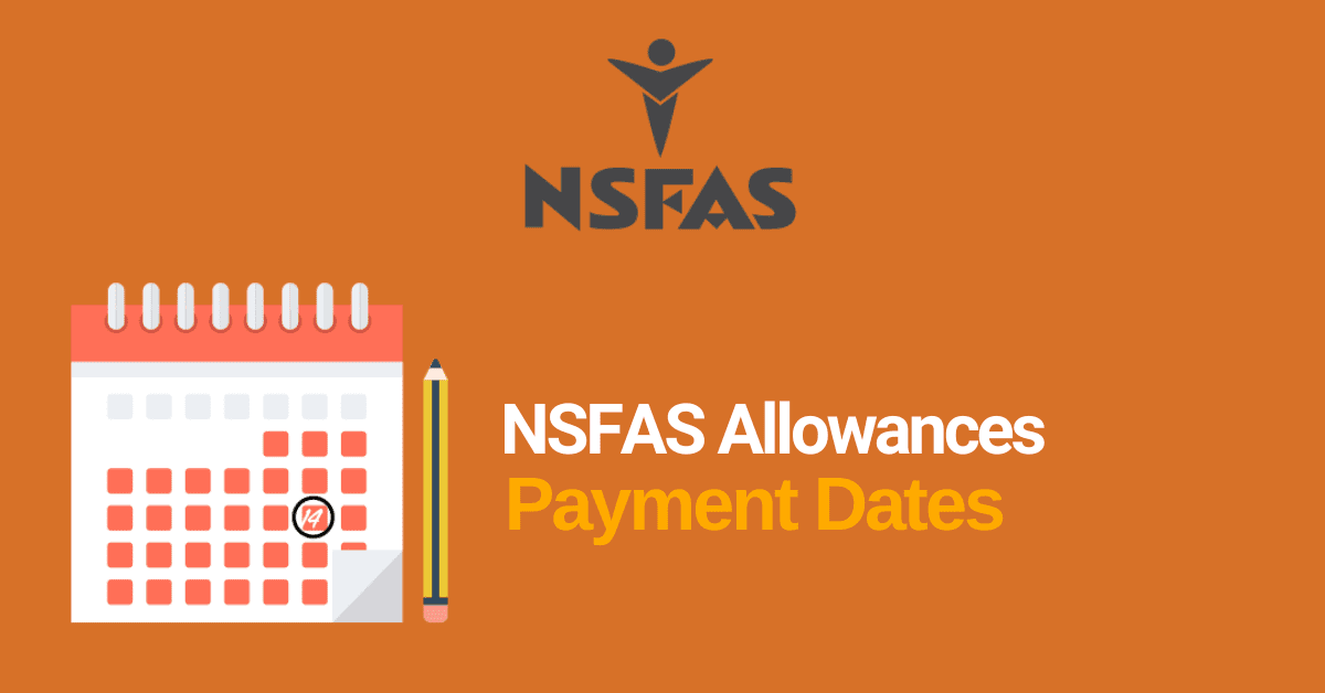 NSFAS Allowance Payment Dates 2024 Searche