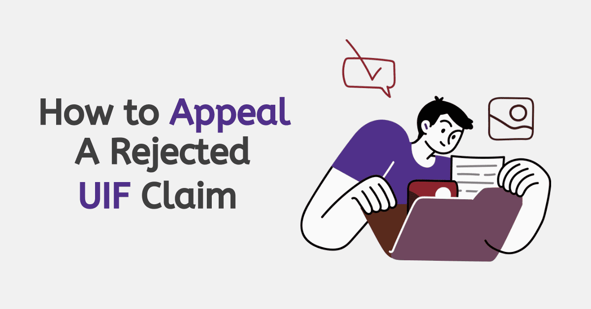 How to Appeal a Rejected UIF Claim Searche