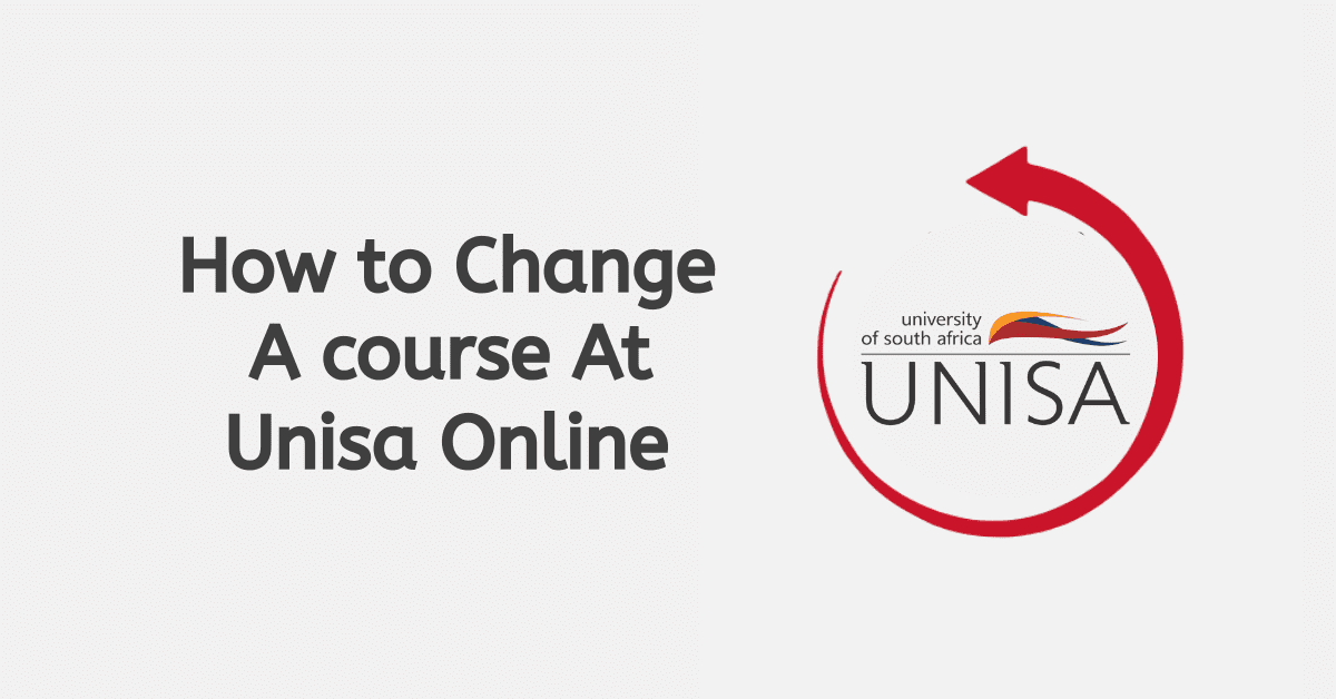 How to Change A Course At Unisa Online Searche