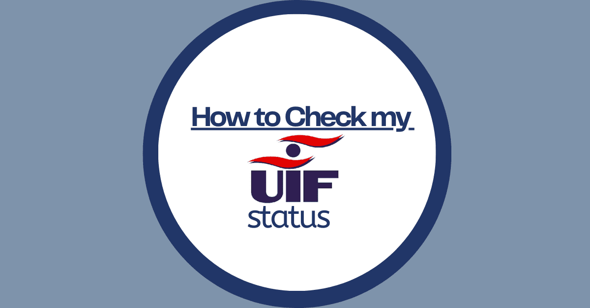 How to Check my UIF Status Searche