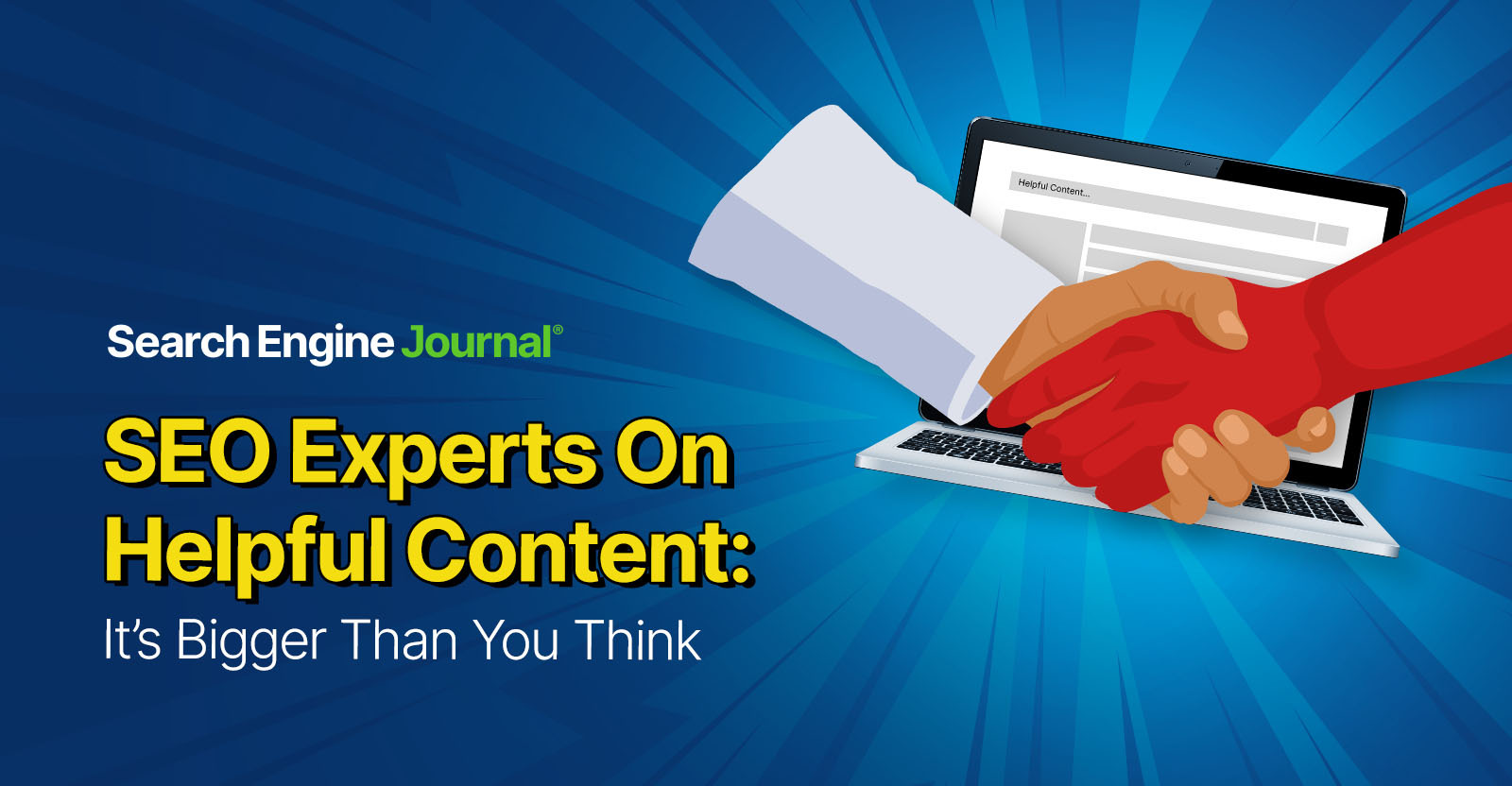 SEO Experts On Helpful Content It's Bigger Than You Think(03)