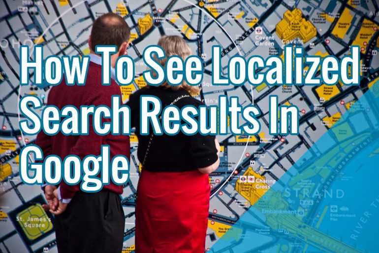 Get Local Results Without Google&#039,s Change Location Search Filter Tool