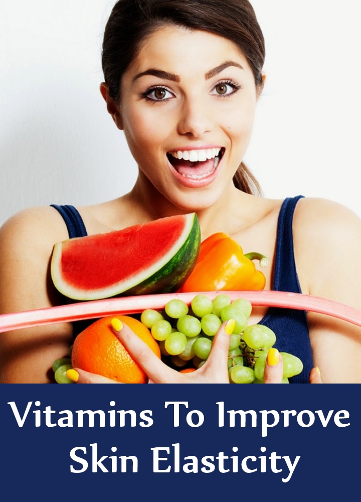 5 Vitamins To Improve Skin Elasticity Search Home Remedy
