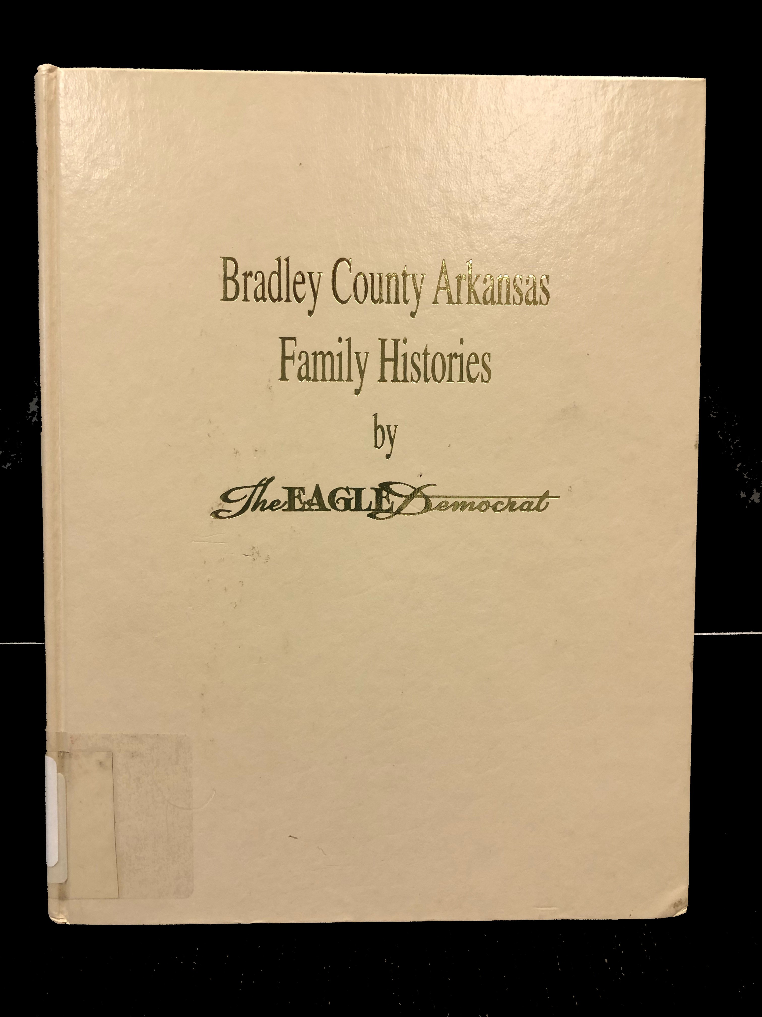 Genealogy & Local History Southeast Arkansas Regional Library