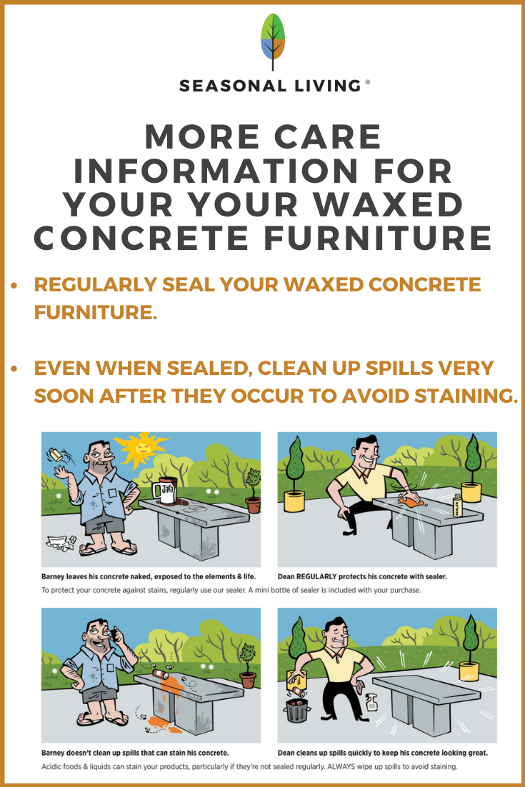 HOW TO CARE FOR CONCRETE FURNITURE Seasonal Living