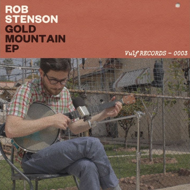 Rob Stenson Gold Mountain EP Album Review The Dissonance Review