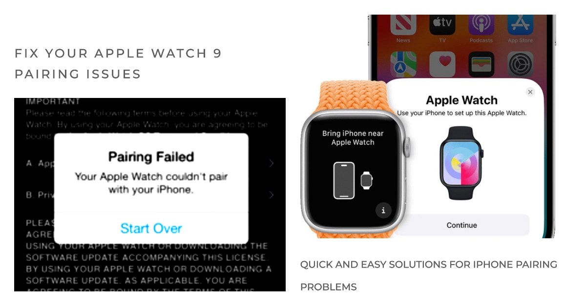 Apple Watch 9 Won't Pair with iPhone? Read This Quick Guide to Fix It