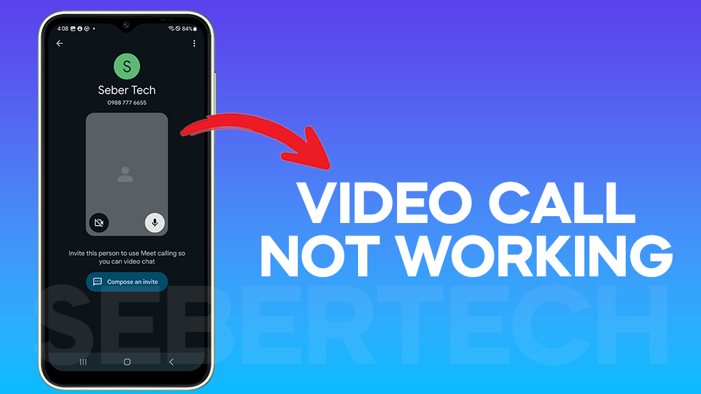 How To Fix Video Call Not Working On Galaxy A14 Seber Tech