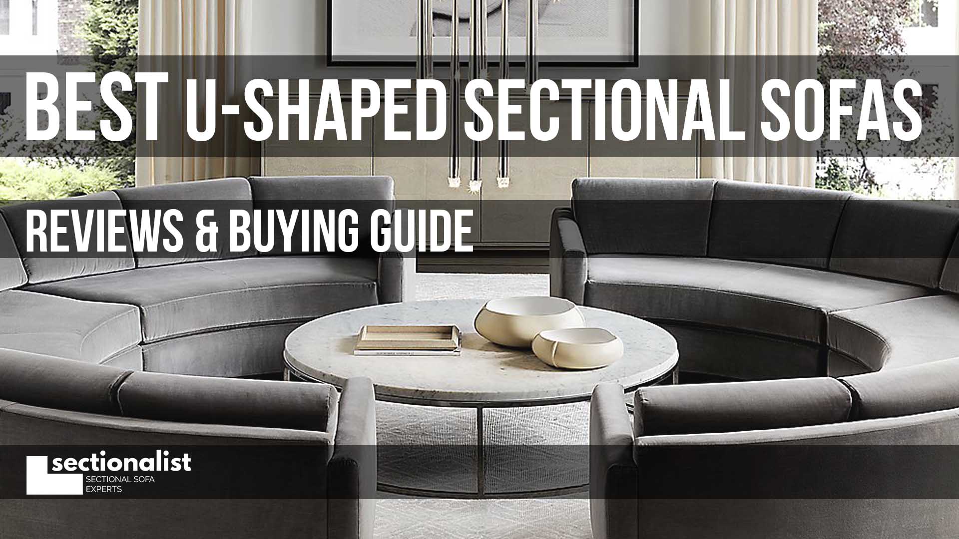 Best U Shaped Sectional Sofas 2022 Reviews & Guide Sectionalist