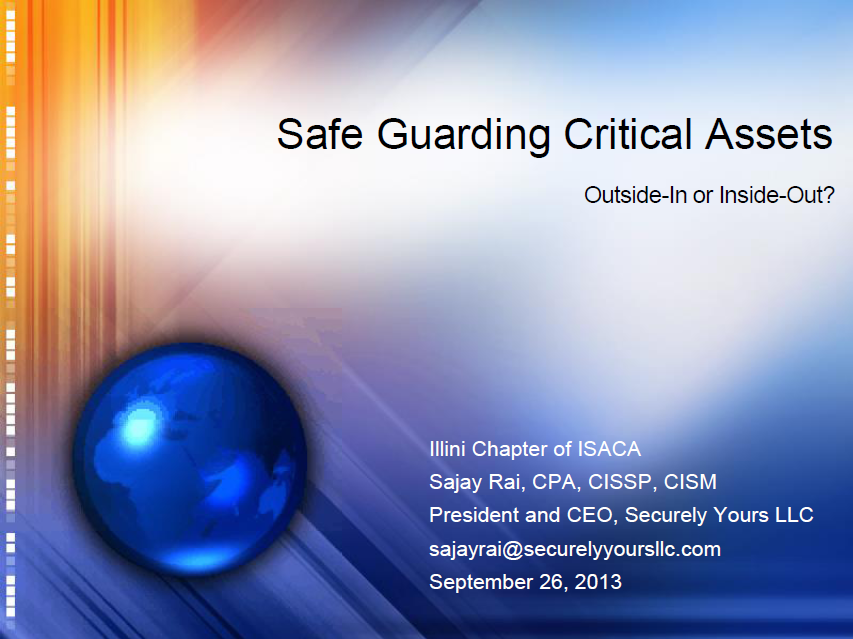 Sajay Rai Presents an allday session on “Safeguarding Critical Assets