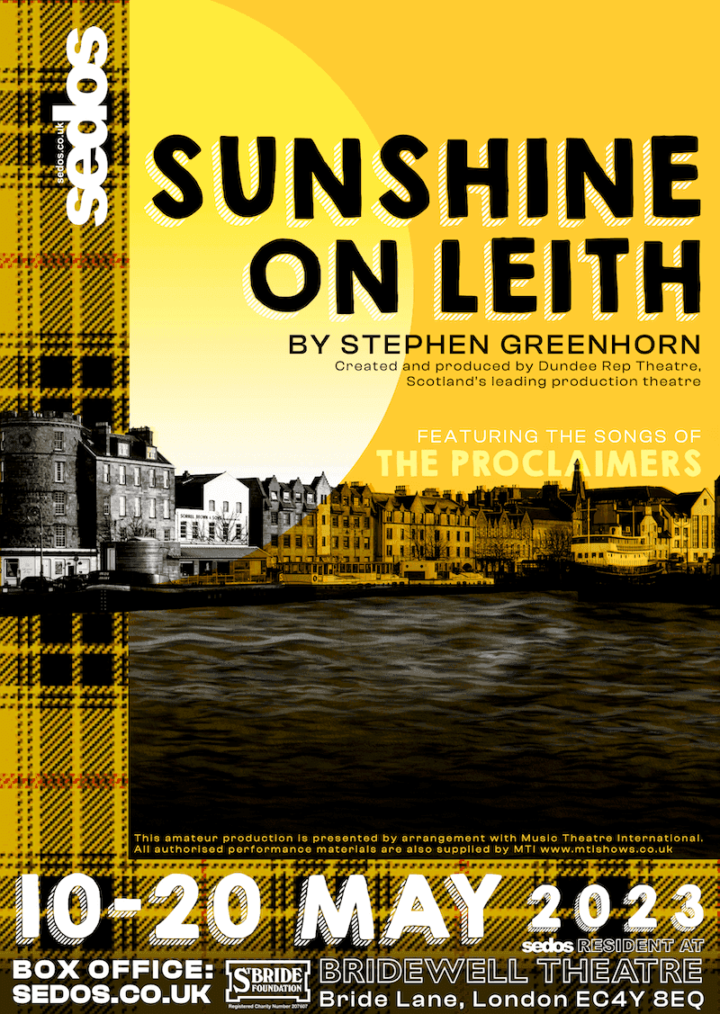 Sunshine on Leith plays at the Bridewell Theatre from 1020 May 2023