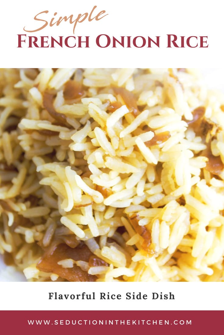 French Onion Rice {Simple And Flavorful Rice Side Dish}