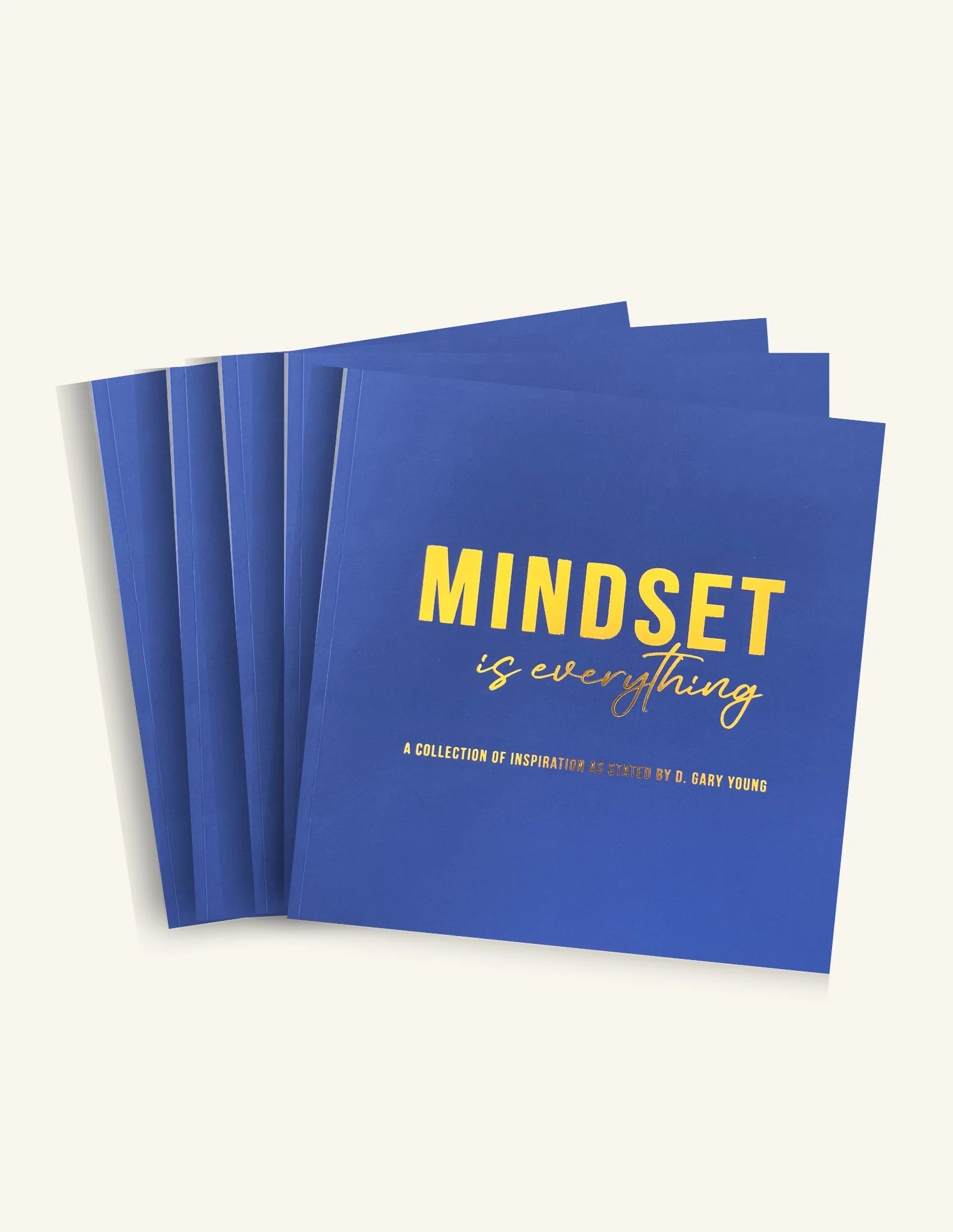 Mindset is Everything, Inspiration by D. Gary Young (5 pack) Seeds of