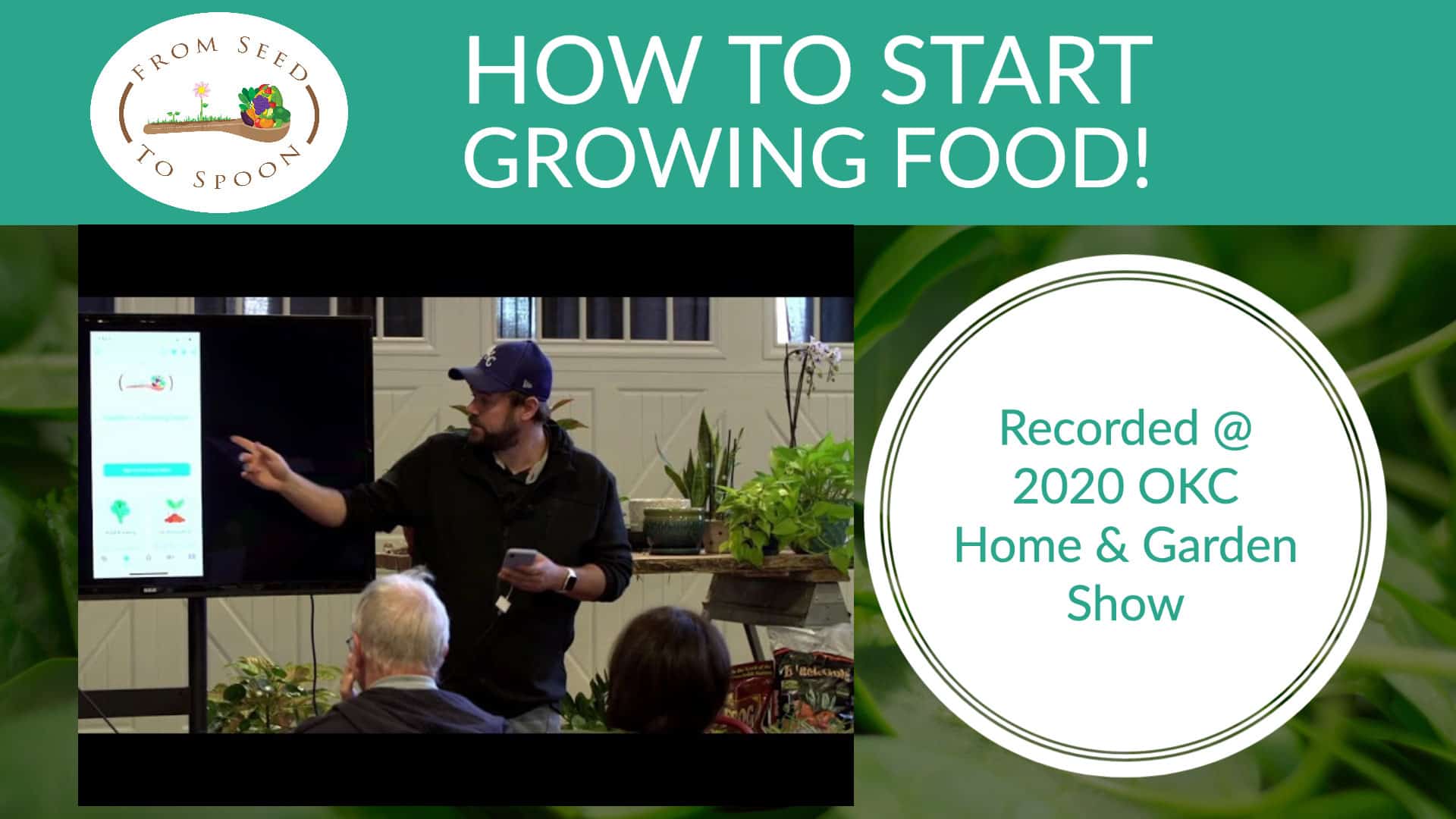 Video Learn How to Grow Food In Your Backyard or Patio