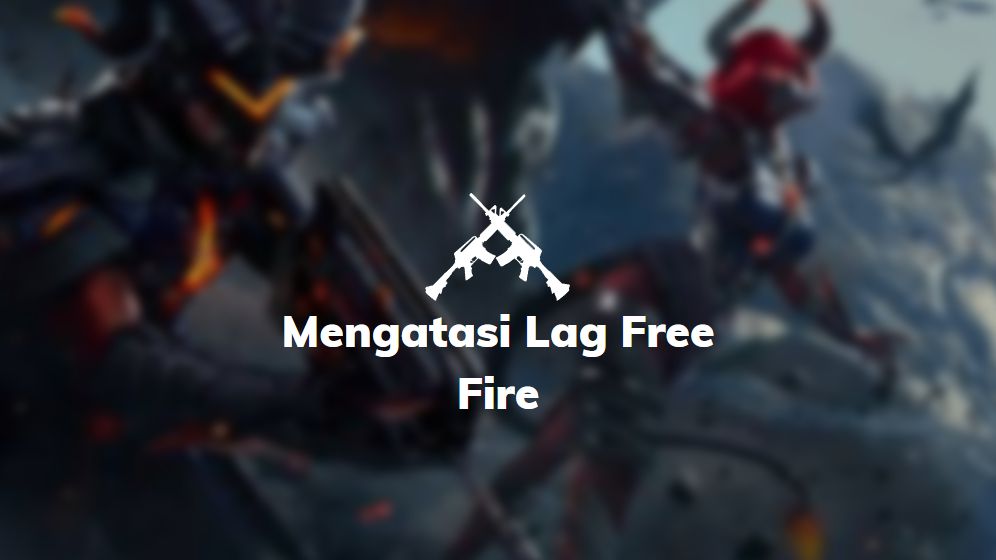 Cara mengatasi ping 999 ketika bermain free fire dibawah ini. Update 21 Cara Mengatasi Lag Di Free Fire Terbaru 2021