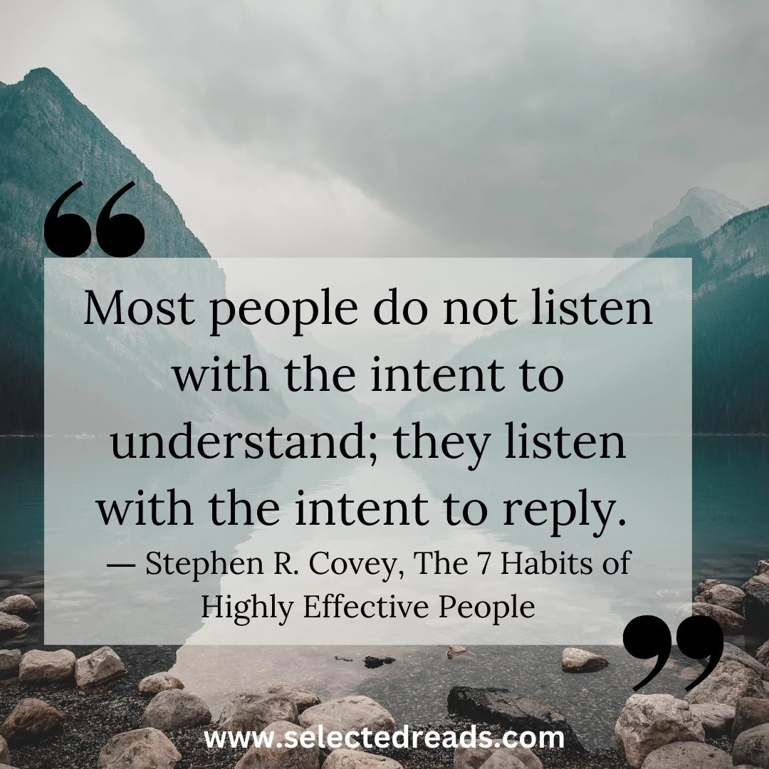 The 7 Habits Of Highly Effective People Quotes Selected Reads