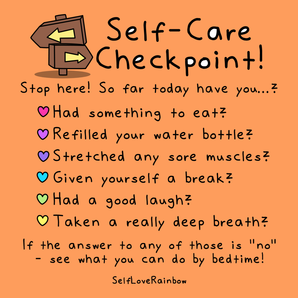 You’ve Reached a SelfCare Checkpoint SelfLove Rainbow