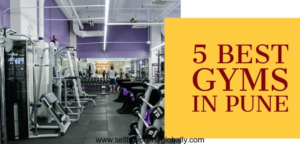 5 Best Gyms In Pune Sell / Buy Online Globally