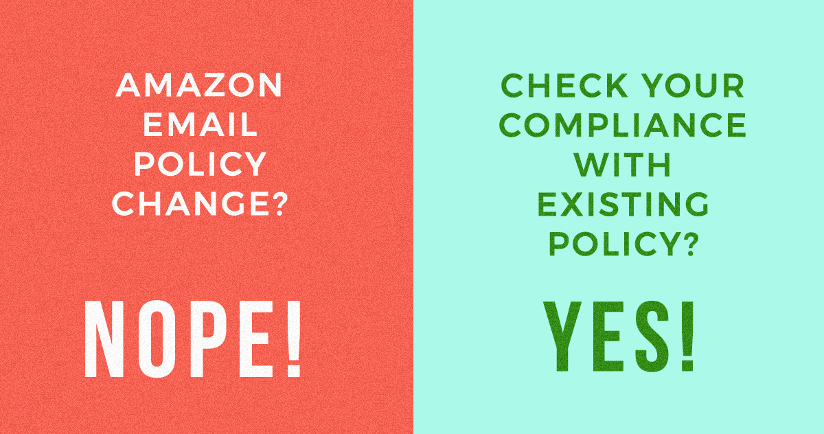 Amazon Seller Compliance with Existing Policy Update