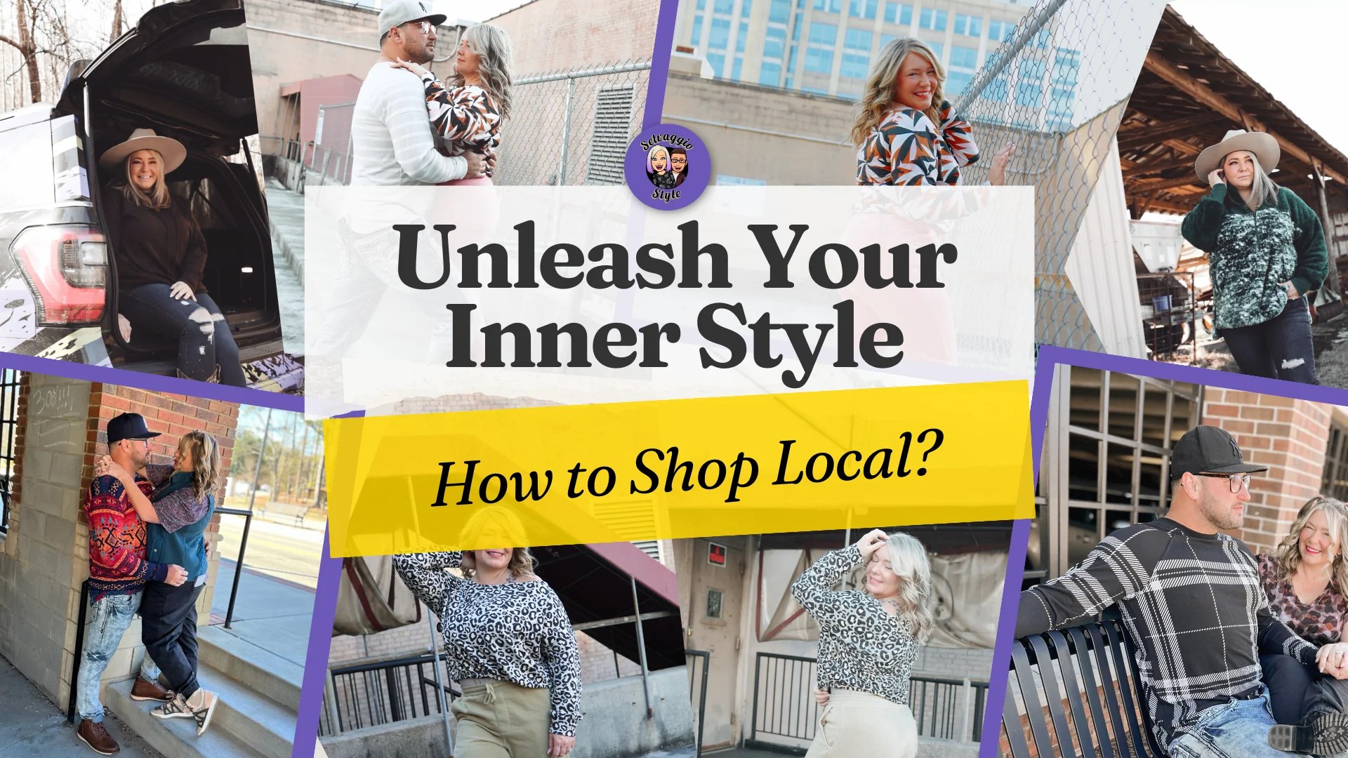 Unleashing Your Inner Style Maven by Shopping Local! Selvaggio Style