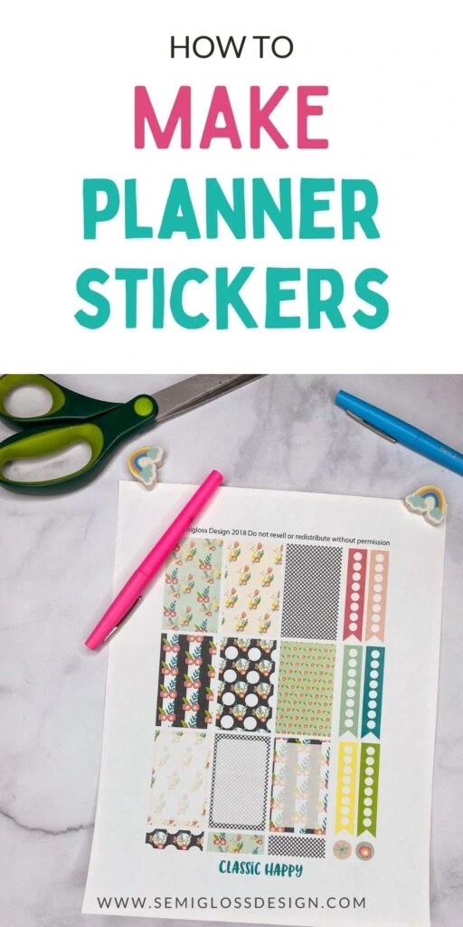 How to Make Planner Stickers Semigloss Design