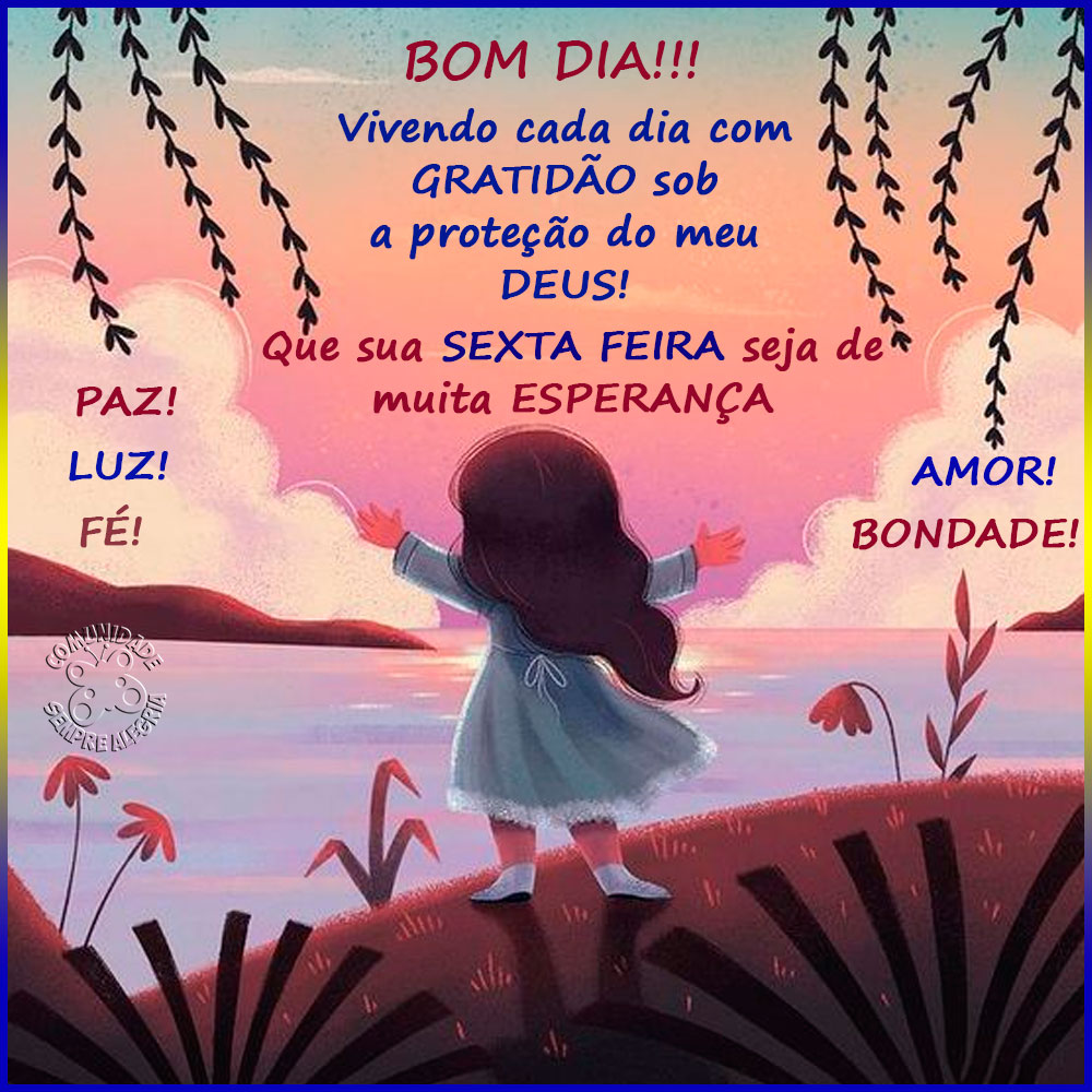 Bom Dia Com Muita Luz E Paz