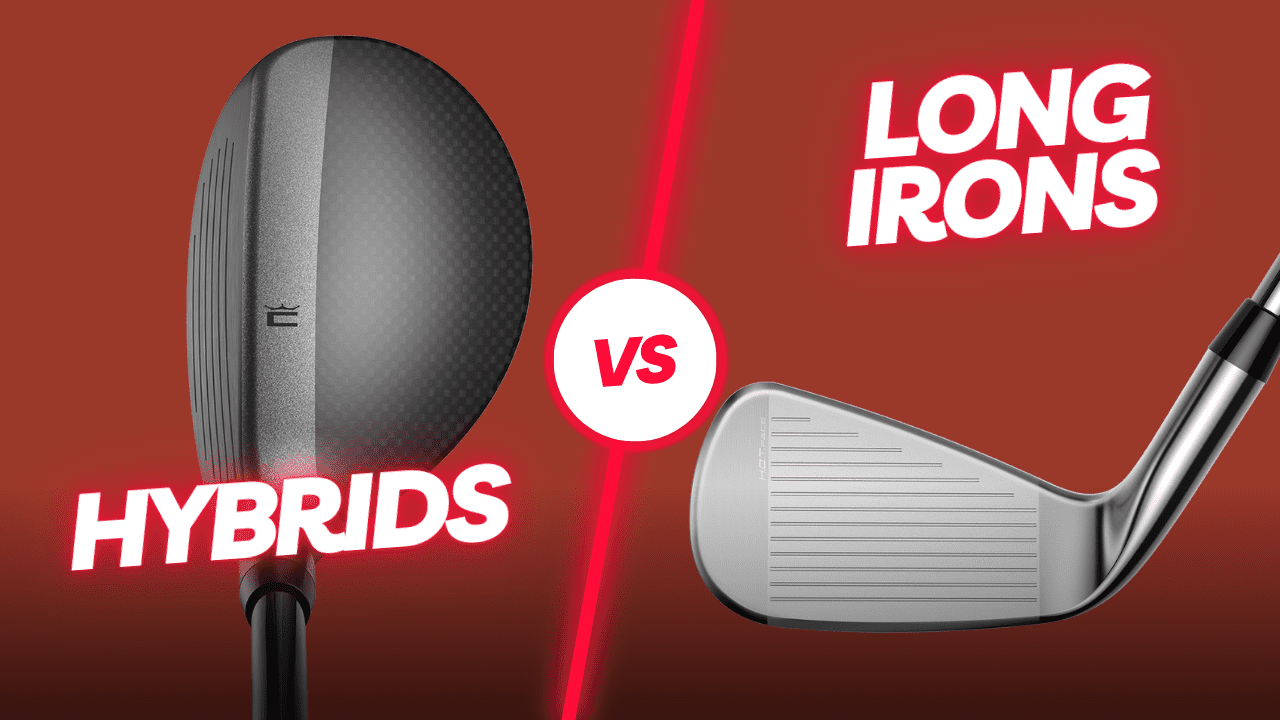 Long Irons Vs Hybrids Which Is Best For My Golf Game?