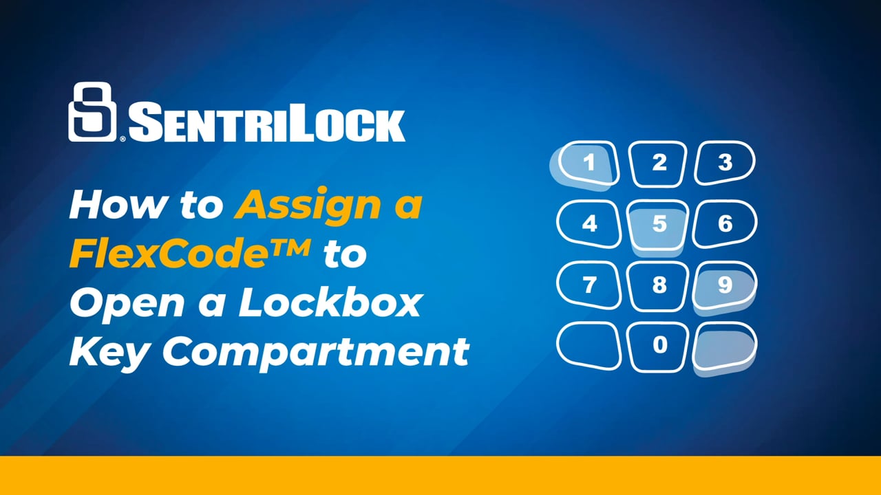 SentriGuard® Lockbox How to Assign a FlexCode™ SentriLock