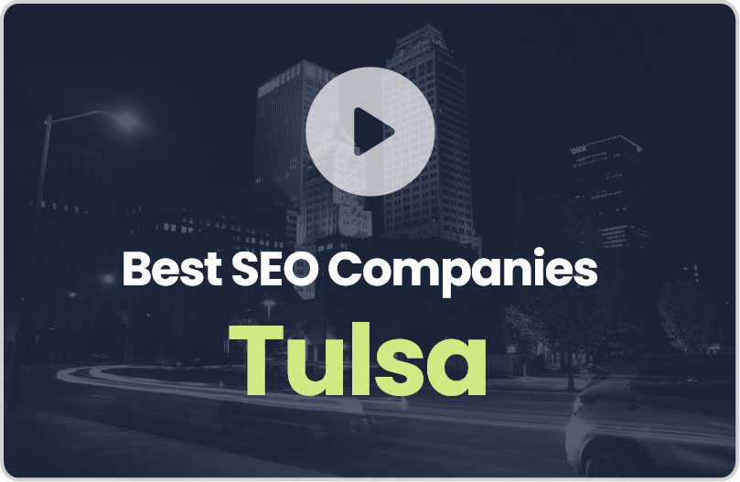 Best Tulsa SEO Companies Top Rated SEO Marketing Agencies In Tulsa