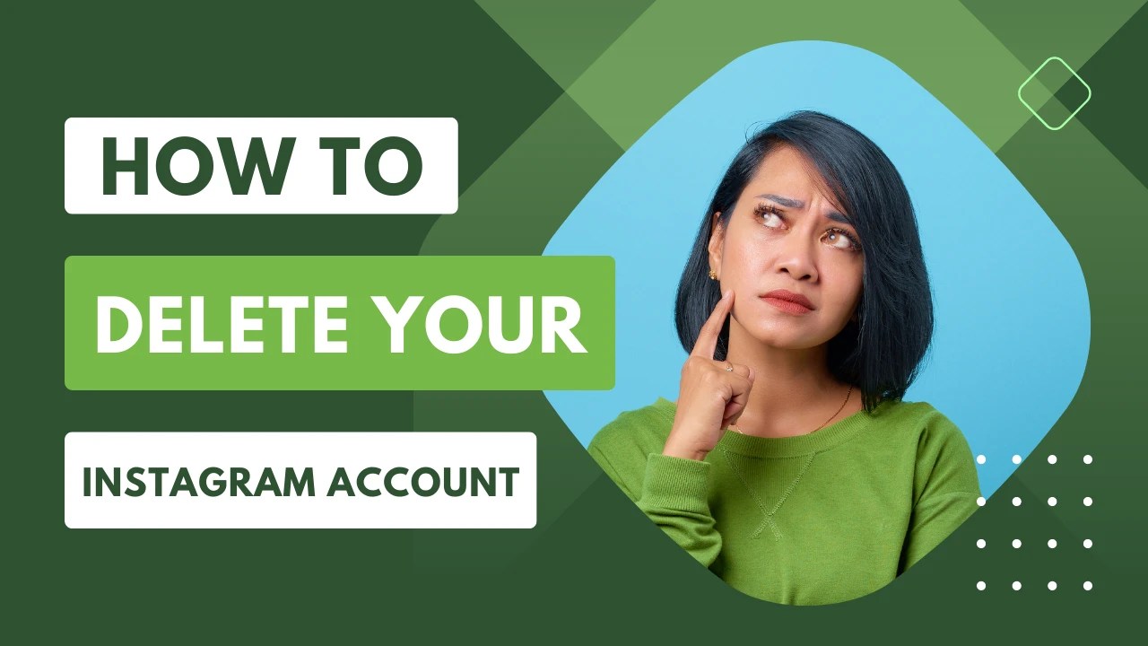 How To Delete Instagram Account In 2023 [Stepbystep Guide]
