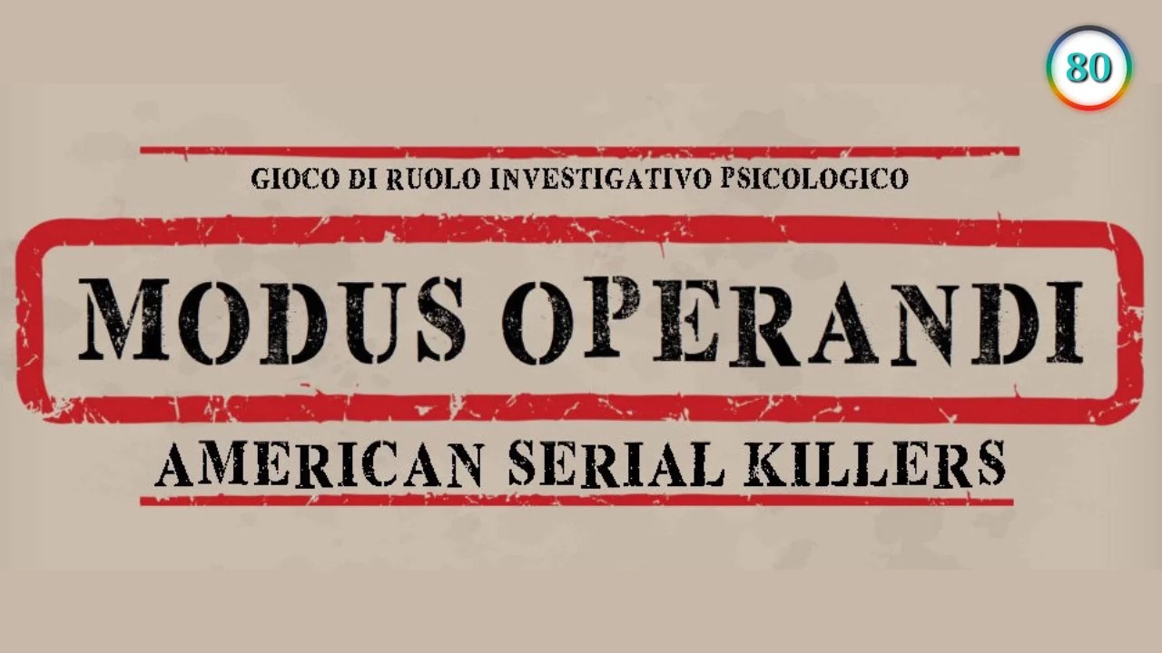 Modus Operandi American Serial Killers Nell’abisso dell’indagine