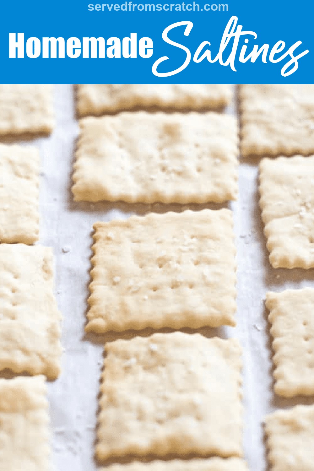 Saltines From Scratch Served From Scratch