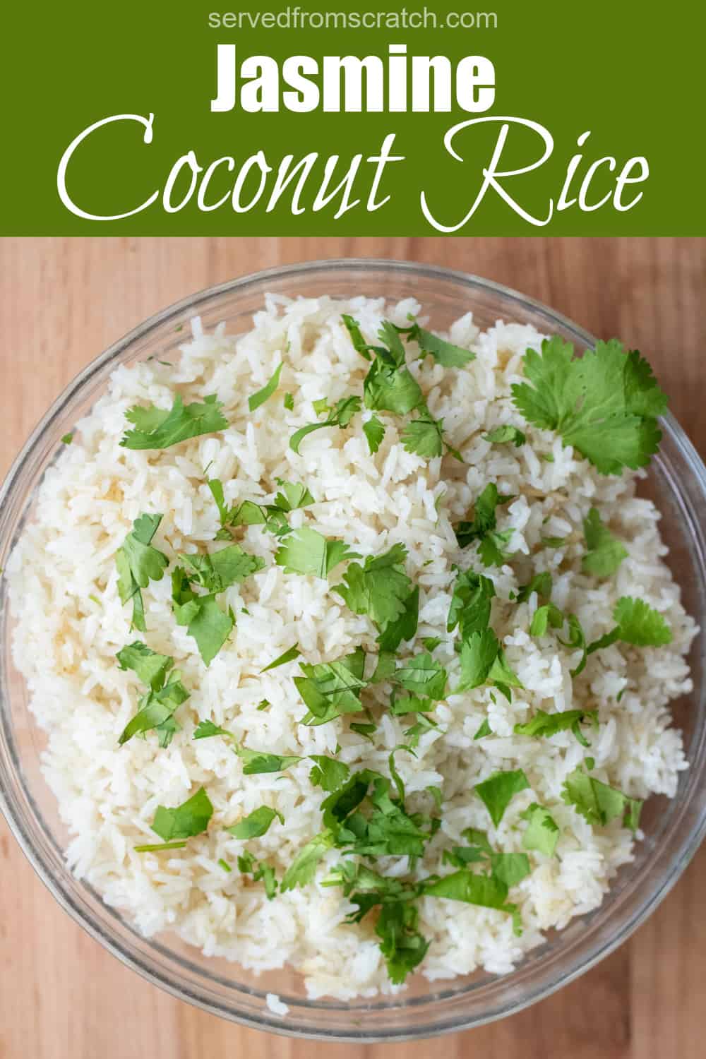 Coconut Jasmine Rice Served From Scratch