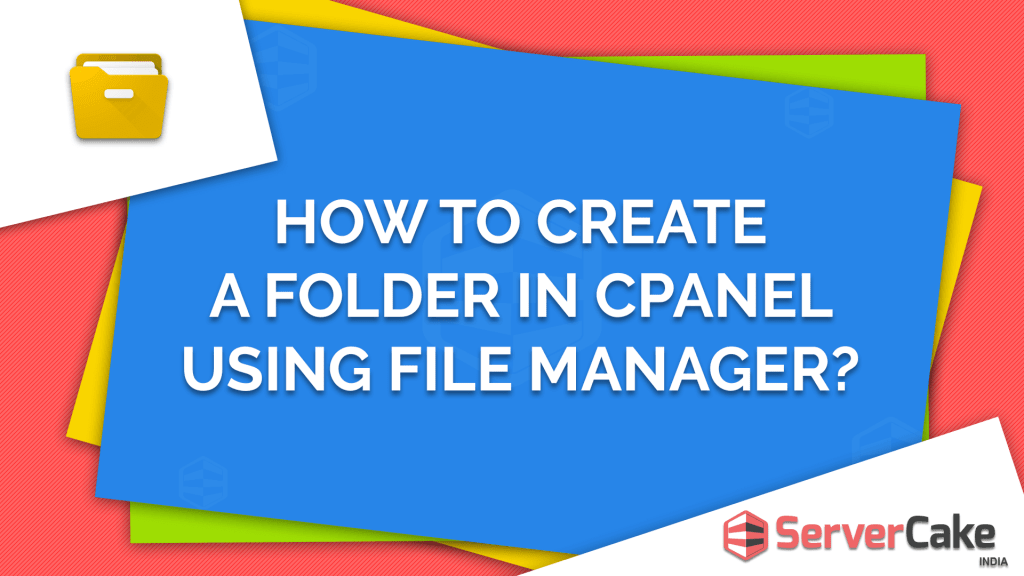 How to create a folder in cPanel using File Manager ServerCake