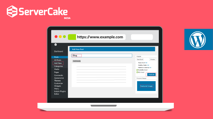 How to add a blog post in WordPress? ServerCake India