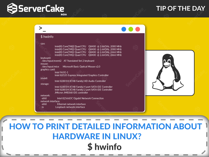 Command to print detailed hardware information in Linux ServerCake
