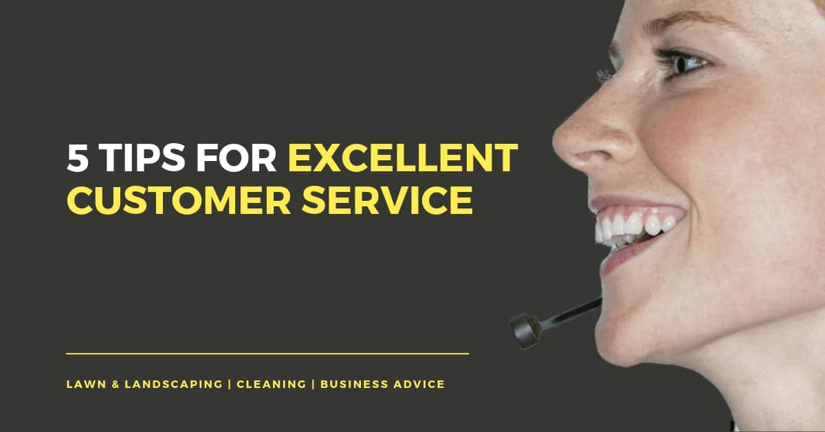 5 Tips for Excellent Customer Service Service Autopilot