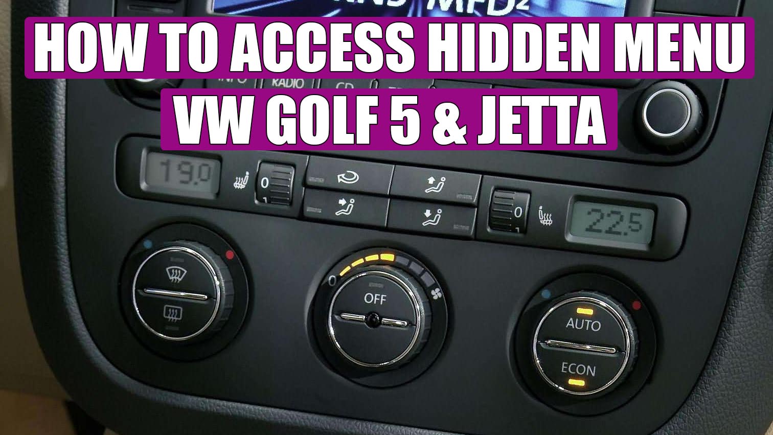 TUTORIAL how to acces hidden menu on VW Golf Mk5, Jetta in 3 steps